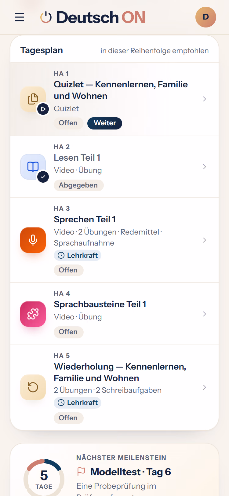 Der Tagesplan eines Kurstags auf dem Smartphone: die Hausaufgaben in ihrer Reihenfolge, jede mit dem, was dazugehört — Video, Übung, Redemittel.